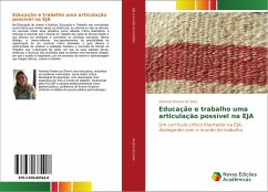 Educação e trabalho uma articulação possível na EJA - Pereira da Silva, Adriana