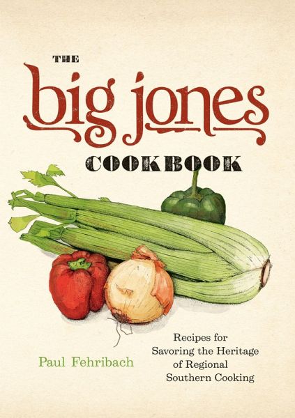 Big Jones Cookbook (eBook, ePUB) Big Jones Cookbook (eBook, ePUB)
