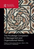 The Routledge Companion to Management and Organizational History (eBook, PDF)