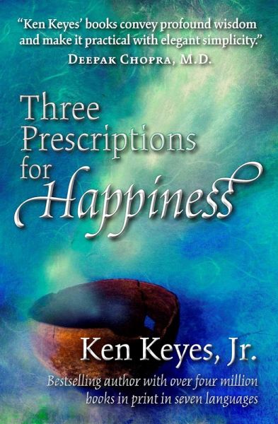 Three Prescriptions for Happiness (eBook, ePUB) Three Prescriptions for Happiness (eBook, ePUB)
