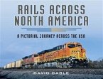 Rails Across North America (eBook, ePUB)