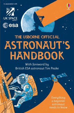 Usborne Official Astronaut's Handbook (eBook, ePUB) - Stowell, Louie