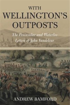 With Wellington's Outposts (eBook, ePUB) - Bamford, Andrew