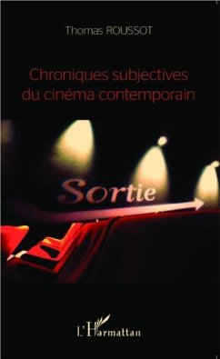 Chroniques subjectives du cinema contemporain (eBook, PDF)