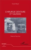 Chirurgie dentaire et nazisme (eBook, ePUB)