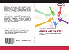 Ciencia ¿Sin valores? - La Rocca, Susana;Mainetti, María Marta