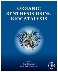 Organic Synthesis Using Biocatalysis