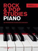 Rock & Pop Studies Piano: 80 Progressive Studies and Exercises