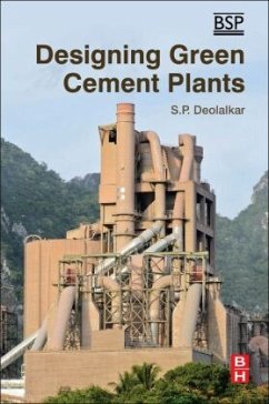 Designing Green Cement Plants - Deolalkar, S.P.