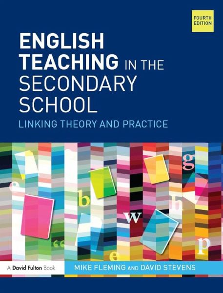 English Teaching in the Secondary School (eBook, PDF) English Teaching in the Secondary School (eBook, PDF)