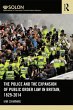 The Police and the Expansion of Public... - Bild 1
