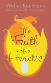 Faith of a Heretic (eBook, ePUB)