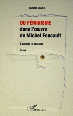 Du feminisme dans l'oeuvre de Michel Foucault (eBook, PDF)