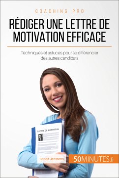 Rédiger une lettre de motivation efficace (eBook, ePUB) - Janssens, Benoit; 50Minutes