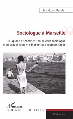 Sociologue a Marseille (eBook, ePUB)