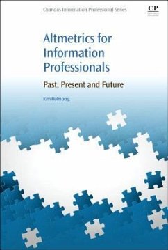 Altmetrics for Information Professionals - Holmberg, Kim Johan