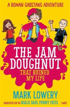 The Jam Doughnut That Ruined My Life - Lowery, Mark