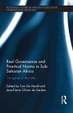 Real Governance and Practical Norms in Sub-Saharan Africa (eBook, PDF) Real Governance and Practical Norms in Sub-Saharan Africa (eBook, PDF)