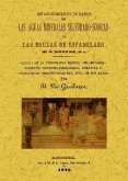 Establecimiento de baños de las aguas minerales sulfurado-sódicas de las Bouzas de Rivadelago, Zamora