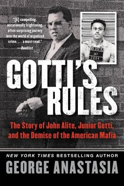 Gotti's Rules - Anastasia, George