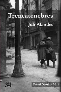 Trencatenebres - Alandes, Juli