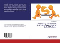 Uncertainty Avoidance & Trust: Physicians' View of Global Medicine