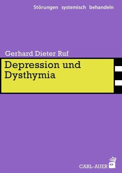 Depression und Dysthymia - Ruf, Gerhard D.