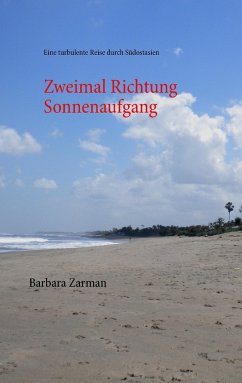 Zweimal Richtung Sonnenaufgang - Zarman, Barbara