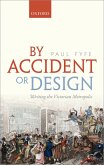 By Accident or Design (eBook, PDF)