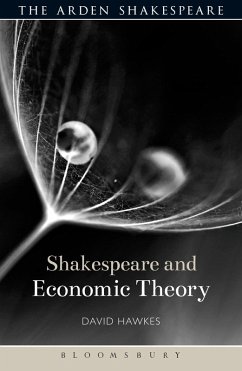 Shakespeare and Economic Theory (eBook, PDF) - Hawkes, David