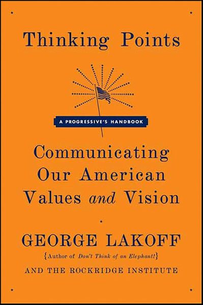 Thinking Points: Communicating Our American Values and Vision (eBook, ePUB)