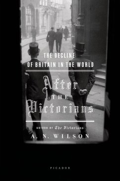 After the Victorians (eBook, ePUB) - Wilson, A. N.