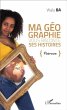 Ma geographie vous raconte ses... - Bild 1