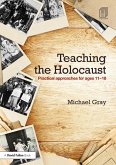 Teaching the Holocaust (eBook, ePUB)