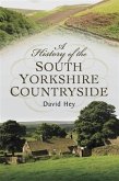 History of the South Yorkshire Countryside (eBook, PDF)