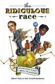 The Ridiculous Race (eBook, ePUB)