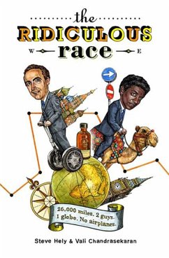 The Ridiculous Race (eBook, ePUB) - Hely, Steve; Chandrasekaran, Vali