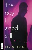 The Day I Stood Still (NHB Modern Plays) (eBook, ePUB)