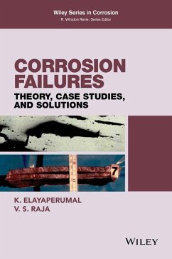 Corrosion Failures (eBook, ePUB) - Elayaperumal, K.; Raja, V. S.