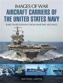 Aircraft Carriers of the United States Navy (eBook, ePUB)