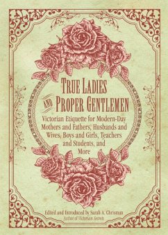 Cover True Ladies and Proper Gentlemen (eBook, ePUB)