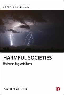 Harmful Societies (eBook, ePUB) - Pemberton, Simon A.