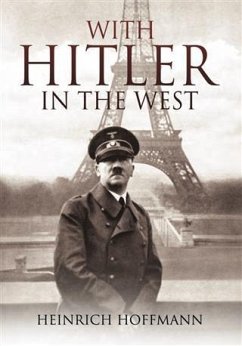 With Hitler in the West (eBook, ePUB) - Hoffmann, Heinrich