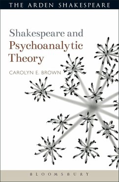 Shakespeare and Psychoanalytic Theory (eBook, PDF) - Brown, Carolyn