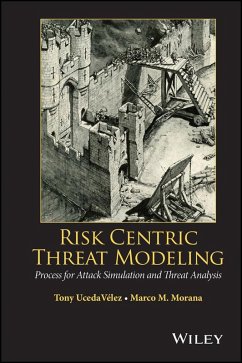 Risk Centric Threat Modeling (eBook, PDF) - Ucedavelez, Tony; Morana, Marco M.