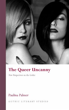 The Queer Uncanny (eBook, ePUB) - Palmer, Paulina