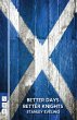 Better Days Better Knights (eBook, ePUB) - Bild 1