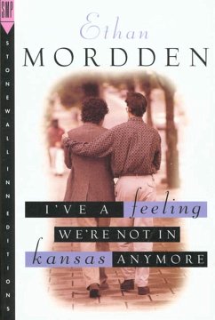 I've a Feeling We're Not in Kansas Anymore (eBook, ePUB) - Mordden, Ethan