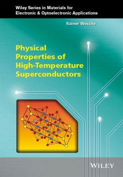 Physical Properties of High-Temperature Superconductors (eBook, PDF) - Wesche, Rainer