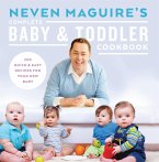 Neven Maguire's Complete Baby and Toddler Cookbook (eBook, ePUB)